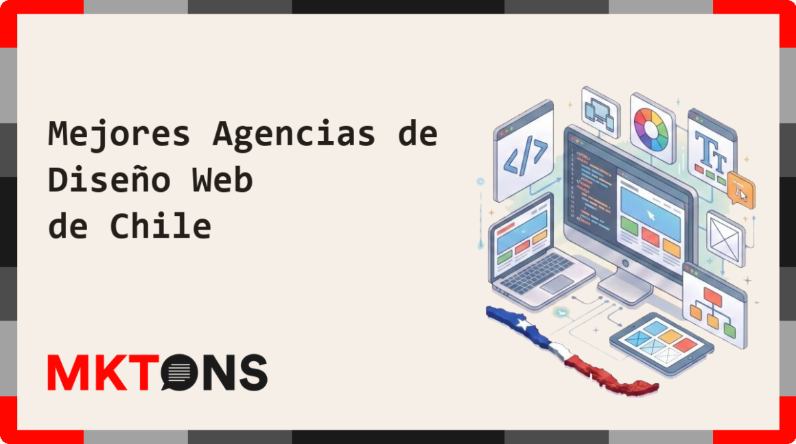 Mejores Agencias de Diseño Web de Chile 2026