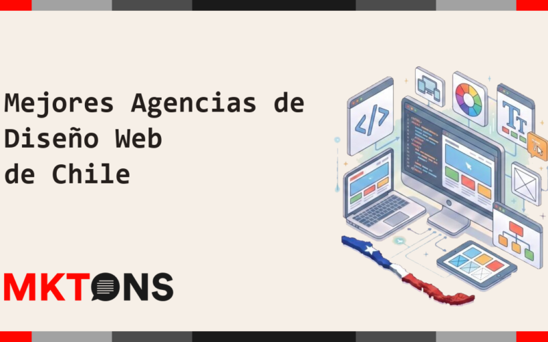 Mejores Agencias de Diseño Web de Chile 2026