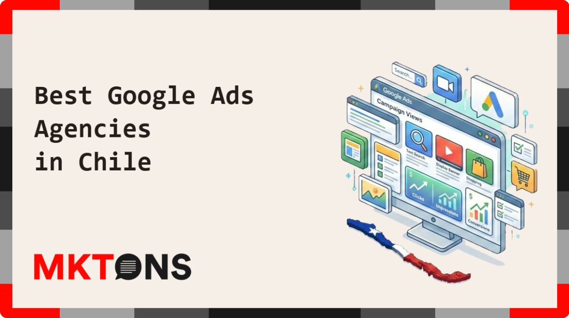 Best Google Ads Agencies in Chile 2026