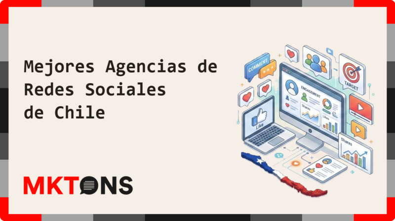 Mejores Agencias de Redes Sociales de Chile 2026