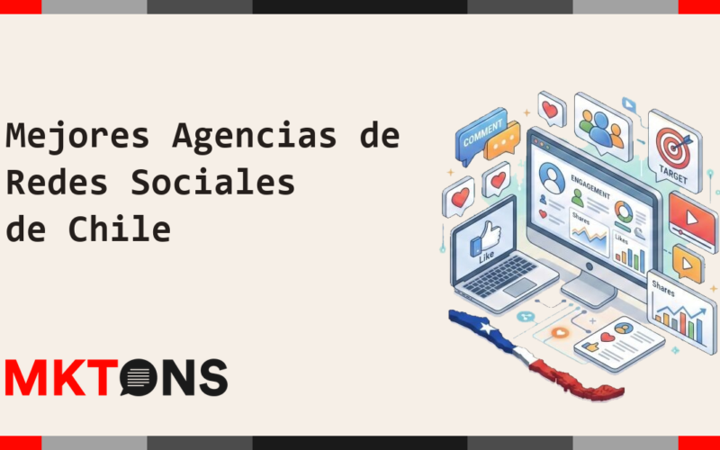 Mejores Agencias de Redes Sociales de Chile 2026