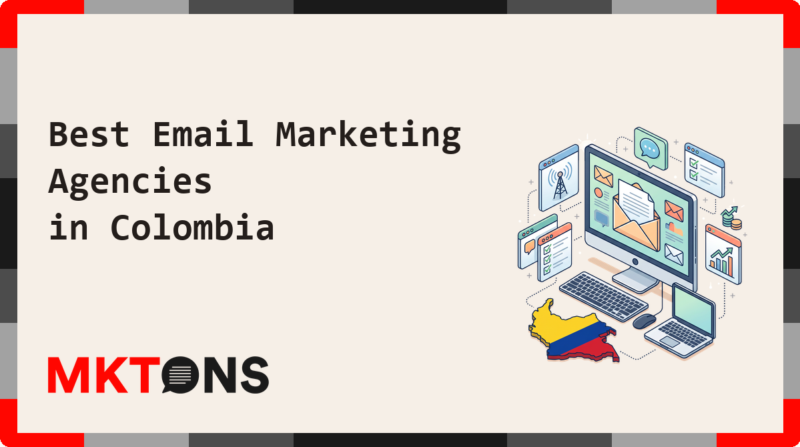 Best Email Marketing Agencies in Colombia 2026
