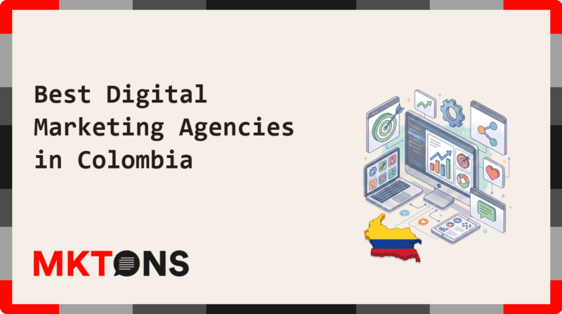 Best Digital Marketing Agencies in Colombia 2026