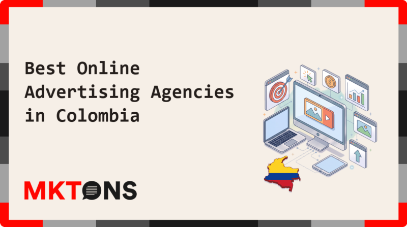 Best Online Advertising Agencies in Colombia 2026