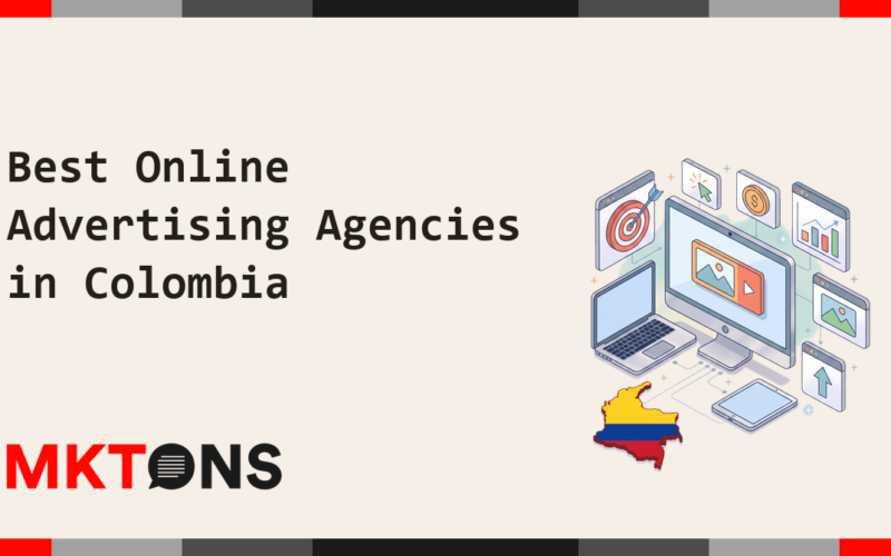 Best Online Advertising Agencies in Colombia 2026