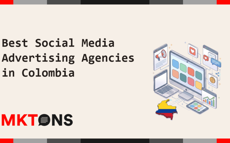Best Social Media Advertising Agencies in Colombia 2026