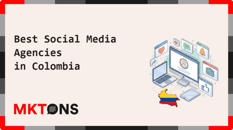 Best Social Media Agencies in Colombia 2026
