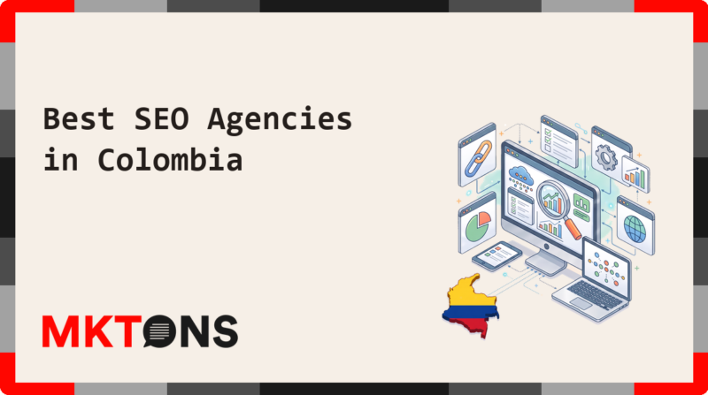 Best SEO Agencies in Colombia 2026