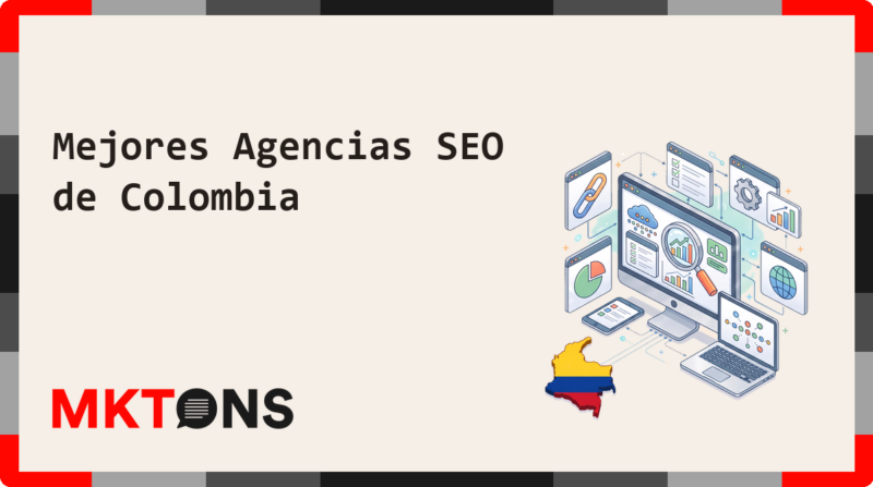 Mejores Agencias SEO de Colombia 2026