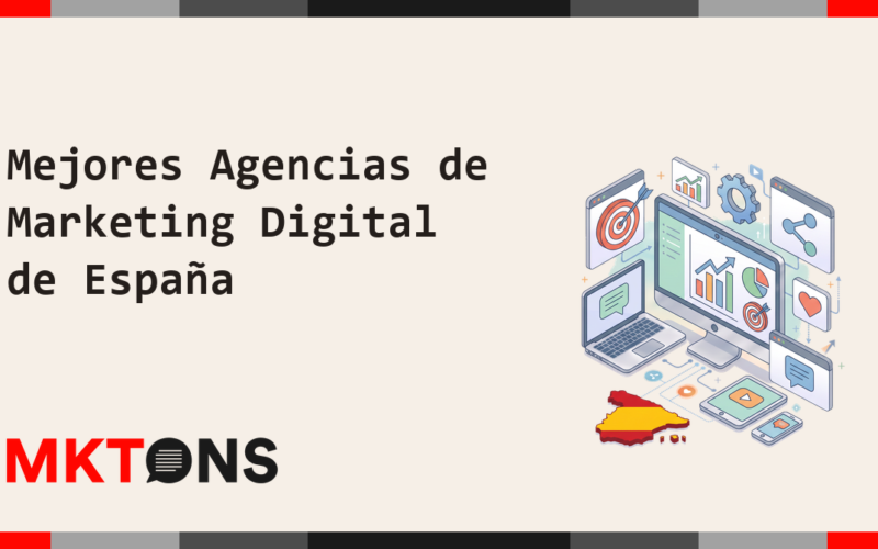 Mejores Agencias de Marketing Digital de España 2026
