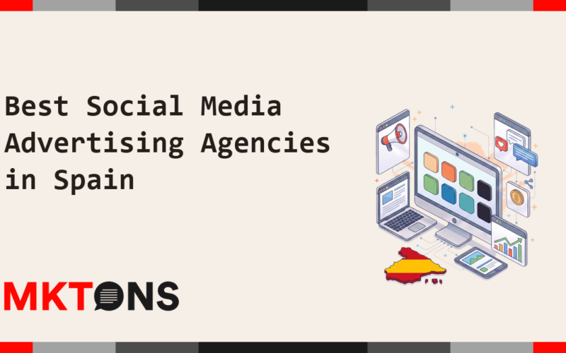 Best Social Media Advertising Agencies in Spain 2026