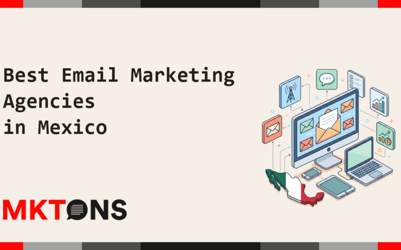 Best Email Marketing Agencies in Mexico 2026