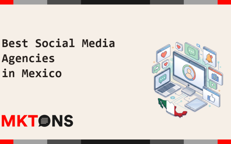 Best Social Media Agencies in Mexico 2026